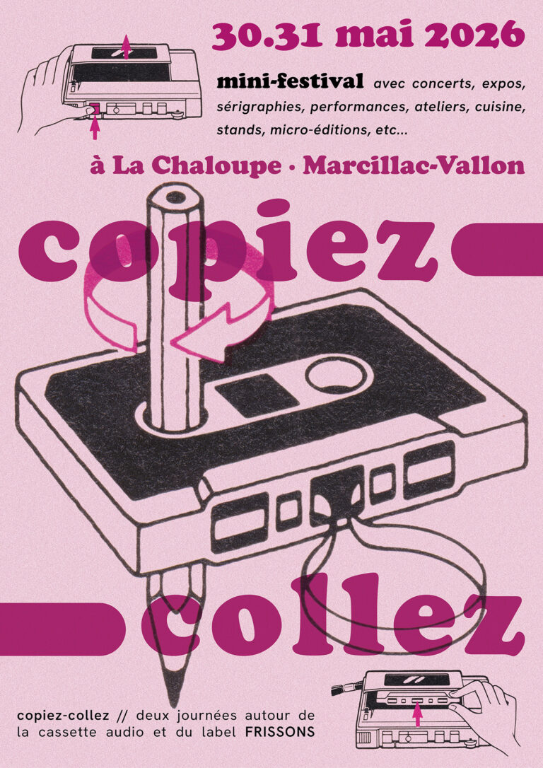 Affiche : COPIEZ-COLLEZ, mini festival autour de la cassette audio 30 & 31 mai 2026
